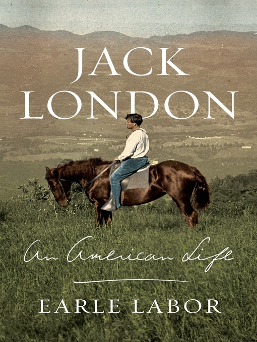 Title details for Jack London by Earle Labor - Wait list